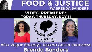 Afro-Vegan Societys Jessica Carter Interviews Brenda Sanders