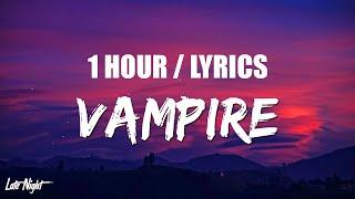Olivia Rodrigo - Vampire 1 HOUR LOOP Lyrics
