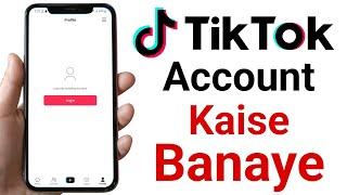 How To Create TikTok Account  TikTok id banane ka tarika