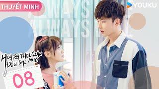 THUYẾT MINH Hoá Ra Thời Gian Đều Ghi Nhớ  EP08  Tình Cảm  Lý Ca DươngTrần Phương Đồng  YOUKU