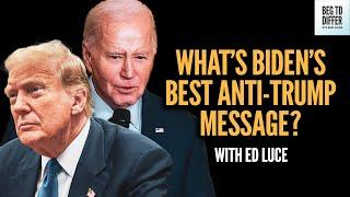 What Should Bidens Message to Young Voters Be? w Edward Luce  Beg To Differ