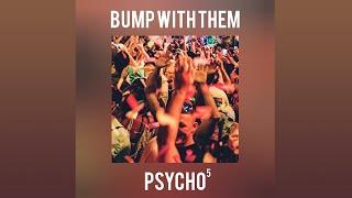 Tech House Psycho5 - Bump With Them TikTok Song No Copyright Music Official Audio meme