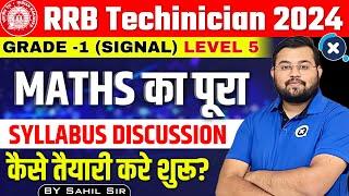 RRB Technician Grade 1 2024  RRB Technician SIGNAL Grade 1 Maths Syllabus  RRB Maths by Sahil Sir