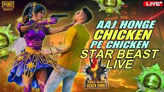 Aaj Honge Chicken He Chicken Ajao   PUBG Mobile  Star Beast is Live