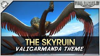 FFXIV - The Skyruin -Valigarmanda Theme- Worqor Lar Dor