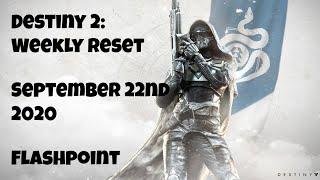Destiny 2 Weekly Reset - Flashpoint Io - September 22nd 2020 - No Commentary Windows 10