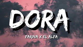 Farina x El Alfa - DORA Lyrics