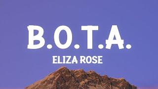 Eliza Rose - B.O.T.A. Baddest Of Them All Lyrics
