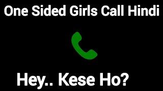 Hey.. kese ho.. call audio girl voice hindi #hey #keseho @originalgirlsoundhub #girlvoiceprank