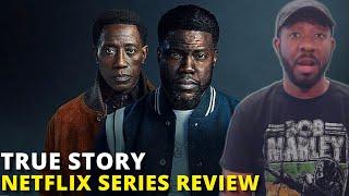 True Story Netflix Series Review