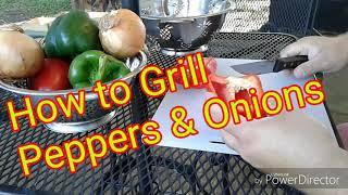 How to grill peppers and onions