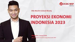 Proyeksi Ekonomi Indonesia 2023