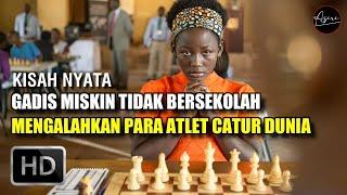 DARI MISKIN MENJADI KAYA RAYA KARENA PRESTASI -Alur Film QUEEN OF KATWE 2016