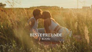 BESTE FREUNDE - Keanu Official Musikvideo