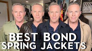 The BEST Bond SPRING Jackets and My Top Favorites
