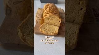 Pan con 3 ingredientes sin harina sin amasado y sin gluten #recetasfaciles #recetas #pansingluten