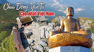 CHÙA YÊN TỬ QUẢNG NINH  Khám phá Chùa Đồng linh thiêng cao nhất Việt Nam