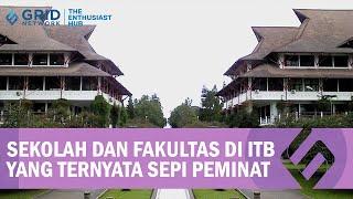 Info Sekolah di ITB. Daftar Jurusan ITB yang Sepi Peminat 2023