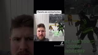 Parents are ruining hockey 