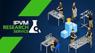 IPVM Research Service
