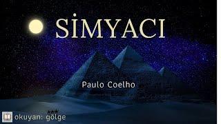 Simyacı -  Paulo Coelho Sesli Kitap