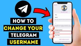 How To Change Your Telegram Username On iOS  Android - Change Nickname 2024