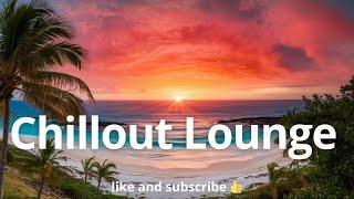 Chillout Lounge - Eliminate Stress and Anxiety  Deep Healing Relaxing Music - Vol  16  