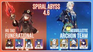 C1 Hu Tao Funerational & C0 Neuvillette Archon Team  Spiral Abyss 4.6  Genshin Impact