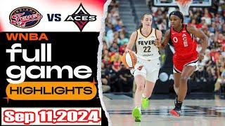 Las Vegas Aces VS Indiana Fever FULL GAME HIGHLIGHTS  September 11 2024 Women’s Basketball