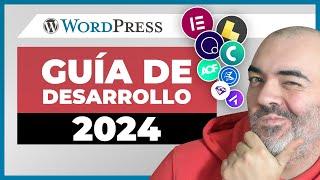 WordPress  GUÍA DE DESARROLLO 2024  Builders plugins y temas BASE