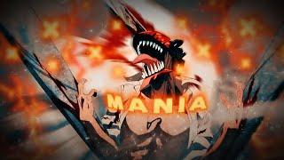 Chainsaw Man    Mania 「 EDITAMV」4K