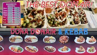 Dona Donair & Kebab  The Best Donair