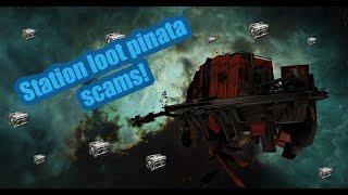 Station Loot Pinata bait scam  EVE Online