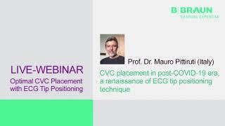 CVC placement in post-COVID-19 era a renaissance of ECG tip positioning technique