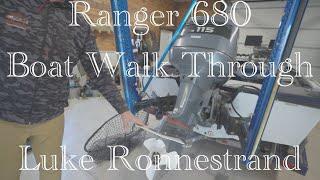 Luke Ronnestrand Ranger 680 Full Walk Through