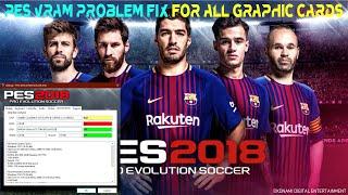 How to  Fix PES 1617181920 VRAM Problem  Play with High Quality  very easy