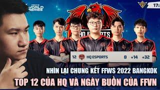 REACTION  FFWS 2022 Bangkok TOP 12 cho HQ Esports và nốt trầm buồn của Free Fire VN  BLV Rikaki