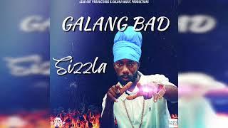 Sizzla - Galang Bad Official Single