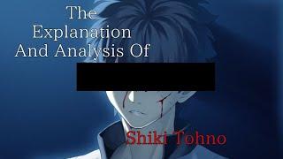 The Explanation And Analysis Of Type-Moon’s Forgotten Harem Protagonist Shiki Tohno