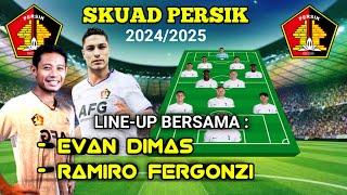 Skuad PERSIK KEDIRI Liga 1 INDONESIA 202425  Line-up Bersama EVAN DIMAS RAMIRO FERGONZI