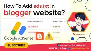 How to Add an ads.txt File to Your Blogger Website  Fix Ads.txt Error   Step-by-Step Guide