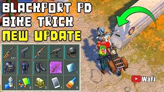 Bike Trick BlackPort PD New Update Last Day On Earth