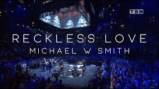 Michael W. Smith - Reckless Love Live Concert Video