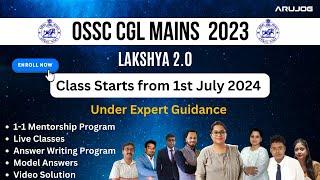 OSSC CGL Mains Batch   Full Main Syllabus with Answer Writing Program I Arujog