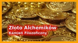 Złoto Alchemików - Przepis na Kamień Filozoficzny