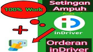 CARA SETING ORDERAN InDriver  Wajib di Coba 100% Work