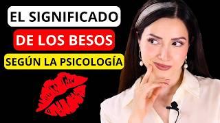  10 Tipos de BESOS y su Significado Según la PSICOLOGÍA