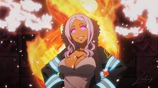 Fire Force AMV - Shinra vs Hibana  Physical