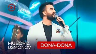 Мубориз Усмонов - Дона-Дона  Muboriz Usmonov - Dona-Dona Concert Sipos 2021