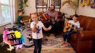 Colt Clark and the Quarantine Kids play Hey Baby